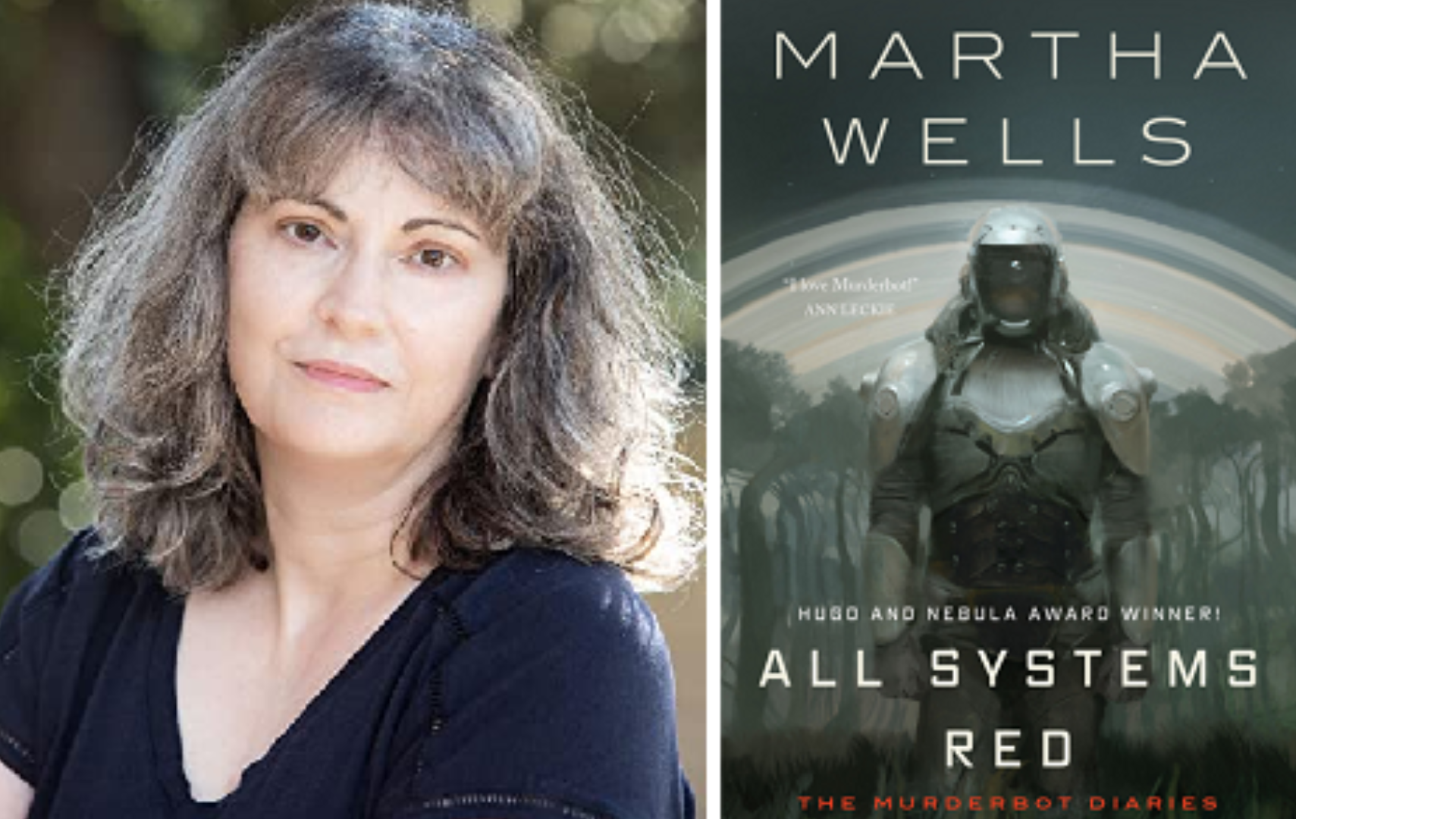 AI Quote of the Week: Martha Wells, from "All Systems Red: The Murderbot Diaries"